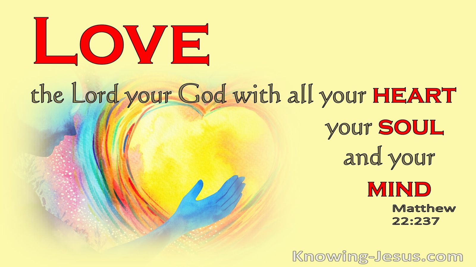 Matthew 22:37 Love The Lord Your God (yellow)